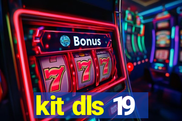 kit dls 19